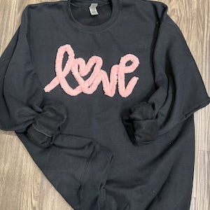 Womens Love sweatshirt, Valentine's sweatshirt, Chenille Yarn Sweatshirt, Heart sweatshirt, Womens sweatshirt, Personalized sweatshirt image 1
