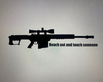 Sniper Reach Out And Touch Someone Gun Rifle Sticker Etsy Ireland