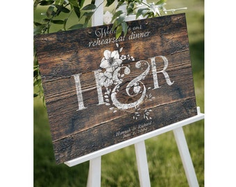 Rustic Wedding Rehearsal Sign, Floral Rehearsal Dinner Welcome Sign,The Night Before Board,Outdoor Wedding Decor With Custom Welcome Message