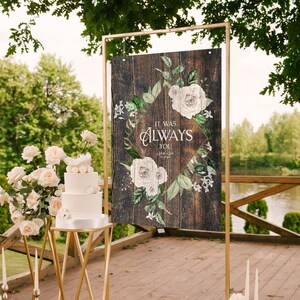 Rustic &#39;It Was Always You&#39; Wedding Sign - Ceremony, Reception & Engagement Party Decor