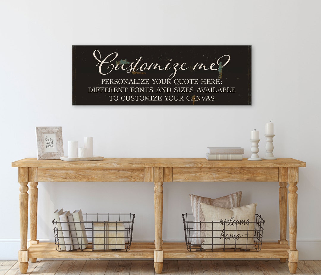Custom Canvas Wall Art, Personalized Quote on Canvas Sign, Customizable