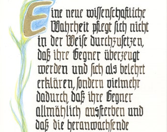 May include: A handwritten text in black ink on white paper. The text is in German, with an ornate initial letter "E" in gold and blue. The text is a quote about scientific truth.