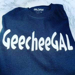 GeecheeGal / GeecheeBoi T-Shirts