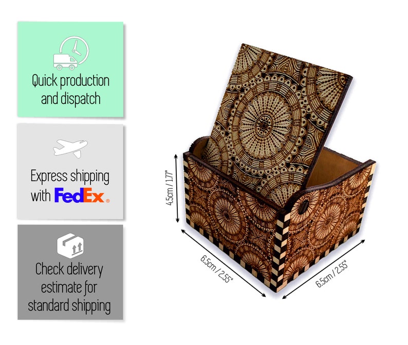 May include: A wooden box with a hinged lid, both decorated with a brown and white mandala pattern. The box measures 6.5 inches by 6.5 inches by 1.77 inches.