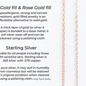 May include: Close-up of three chains, one rose gold, one silver, and one gold. The text reads "14k Gold fill & Rose Gold fill" and "Sterling Silver". The text describes the properties of each metal.
