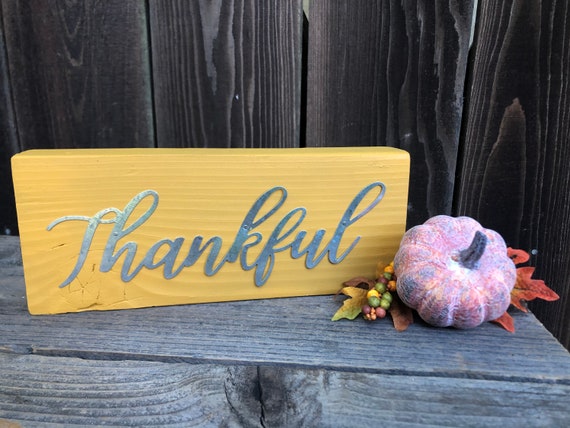 Thankful Sign,Thankful Metal Sign,Thankful Wood Sign,Thanksgiving,Fall,Farmhouse,Decor,Rustic,Home Decor,Stand Alone,Mantle Decor,Wood Block