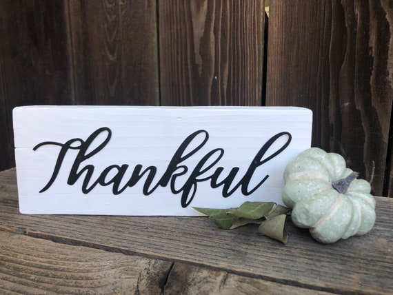 Thankful Sign,Thankful Metal Sign,Thankful Wood Sign,Thanksgiving,Fall,Farmhouse,Decor,Rustic,Home Decor,Stand Alone,Mantle Decor,Wood Block