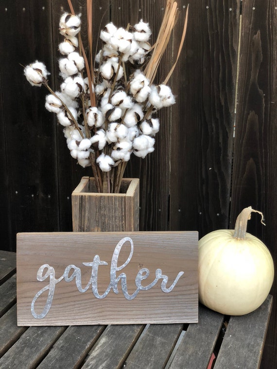 Gather Sign,Gather Metal Sign,Gather Wood Sign,Thanksgiving,Fall,Farmhouse,Decor,Rustic,Home Decor,Wall Hanging,Wall Decor,Housewarming Gift