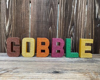 Gobble sign,gobble word,gobble gobble,thanksgiving,thanksgiving sign,turkey,turkey sign,turkey gobble,table centerpiece,gobble letters