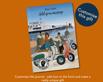 Northern Soul Notebook || Customise Message On Front || Brighton Pier || MODs || Vespa || Father's Day Gift, Mother's Day, Christmas Present