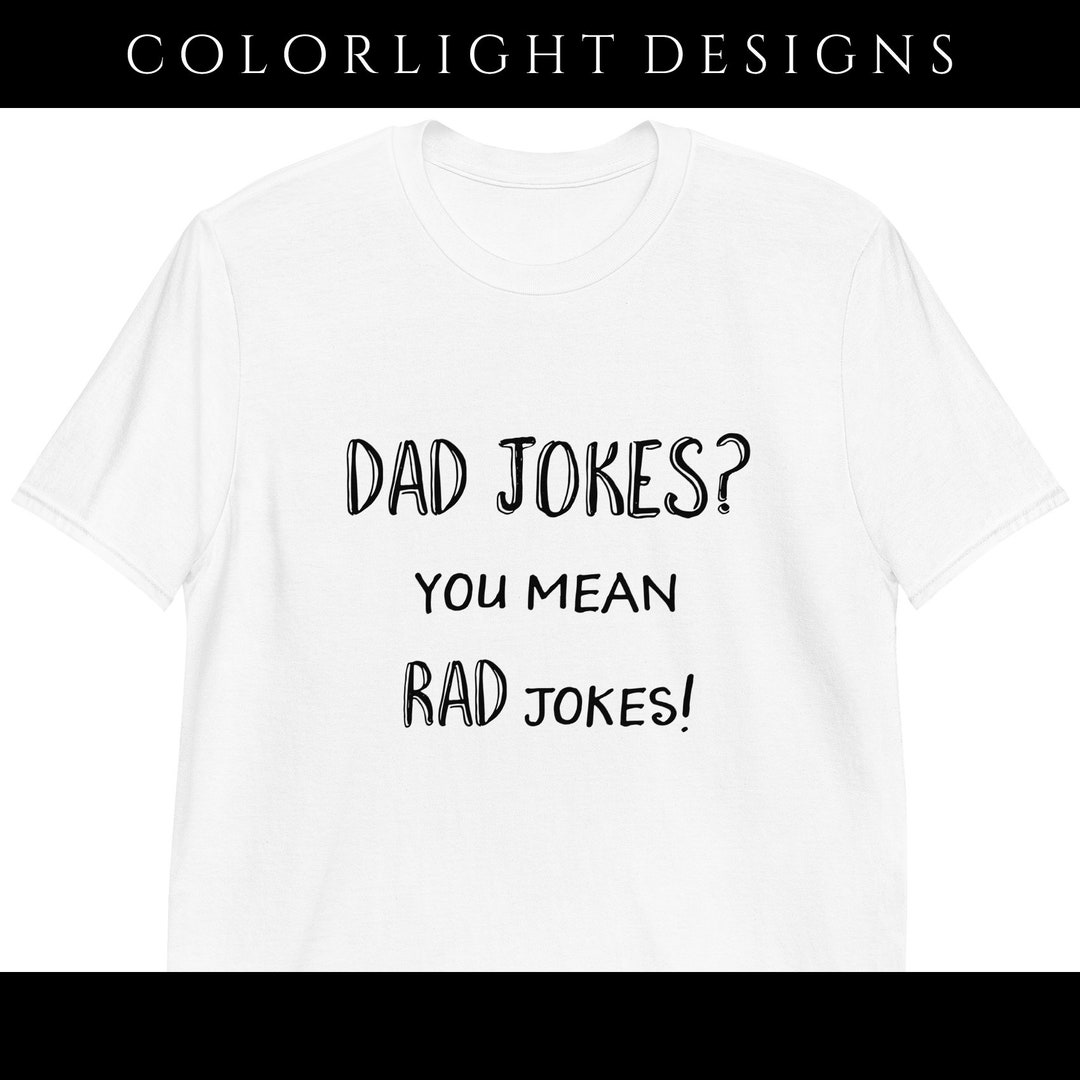 Dad Jokes You Mean Rad Jokes Funny Gifts for Dad Humorous Etsy