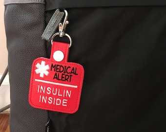 Insulin Inside Medical Alert Bag Tag Lunch Box Bookbag Key Chain Snap Tab by Sara Sews Stuff