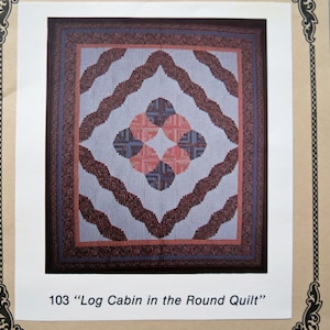Log Cabin in the Round Quilt Pattern by Oregon Treasures #103