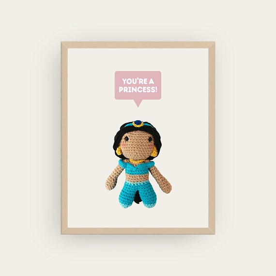 Jasmine: You're a Princess! Amigurumis Prints.