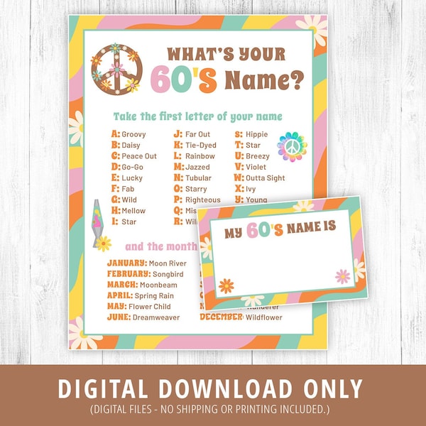 60s Party Sign, Whats Your 60s Name Sign, 60s Birthday Theme, 1960s Name Game, Groovy 60s Party Game, Back to the 60s, Printable DIGITAL