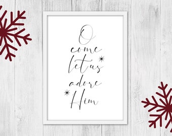 O Come Let Us Adore Him Sign Printable, Christmas Printable Art, Religious Sign, Holiday decor, Christmas Decor, Holiday Printable, DIGITAL