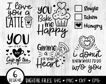 Valentine's Day SVG Food, Love Clip art Cut File, Home Decor Saying, Cooking Design, Heart Quote, Funny dxf eps png, Silhouette or Cricut