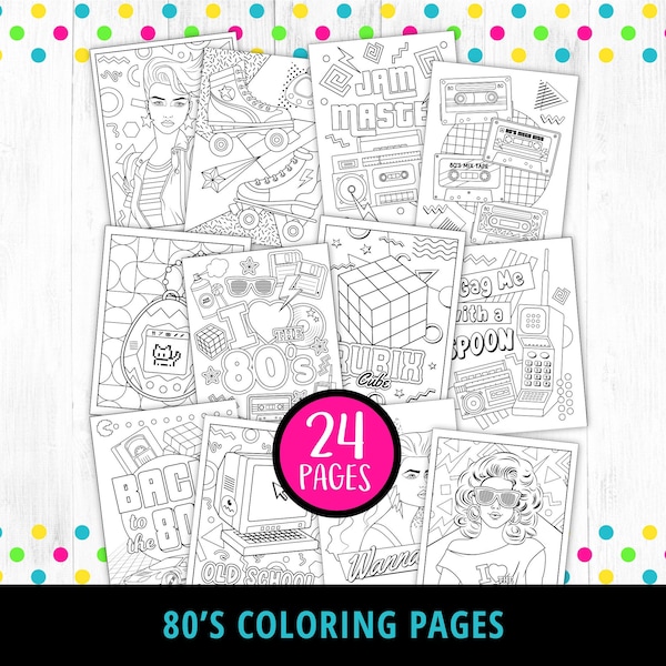 80s Coloring Pages Printable, Back to the 80s, Nostalgia Coloring Page, Adult Coloring Book, 80s Aesthetic, 1980s Party Favor, Game, DIGITAL