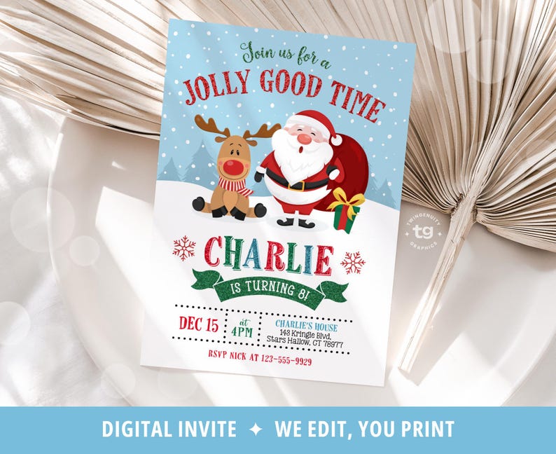 A digital Christmas birthday party invitation with a cartoon Santa Claus and reindeer with a red nose. The main phrase across the top is "Join us for a Jolly Good Time".
