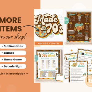 May include: A collection of digital party printables featuring 1970s-themed graphics, including a 'Made in the 70s' sign, a 'Back to the 70s' poster, a 'What's Your 70s Name?' game, and trivia sheets with music and movie questions in retro colors.