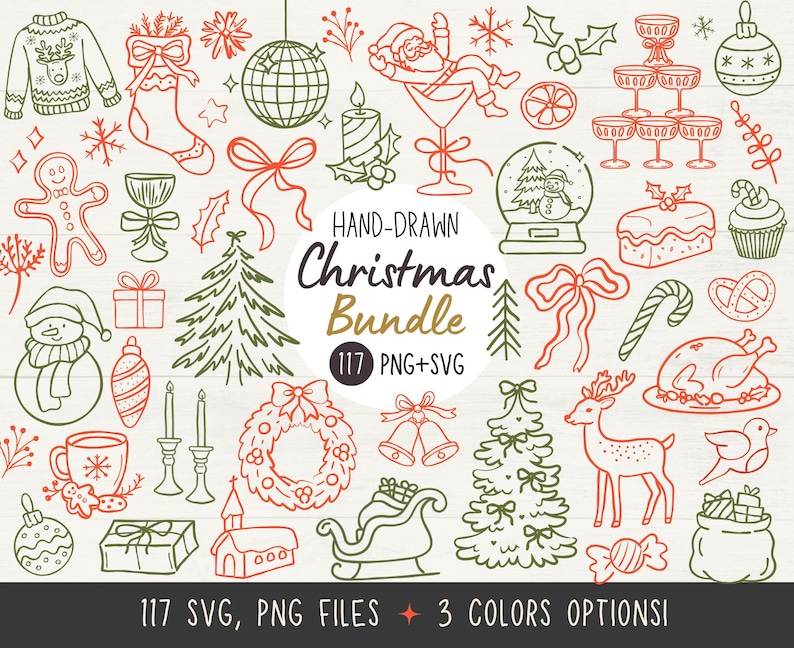 Hand-drawn Christmas SVG clipart bundle with festive doodles including Santa in a cocktail glass, Christmas trees, reindeer, wreath, presents, ornaments, stockings, candles, snowman, candy canes, holiday food, and whimsical borders in red, green, and gold line art. Includes 117 PNG and SVG files with three color options.