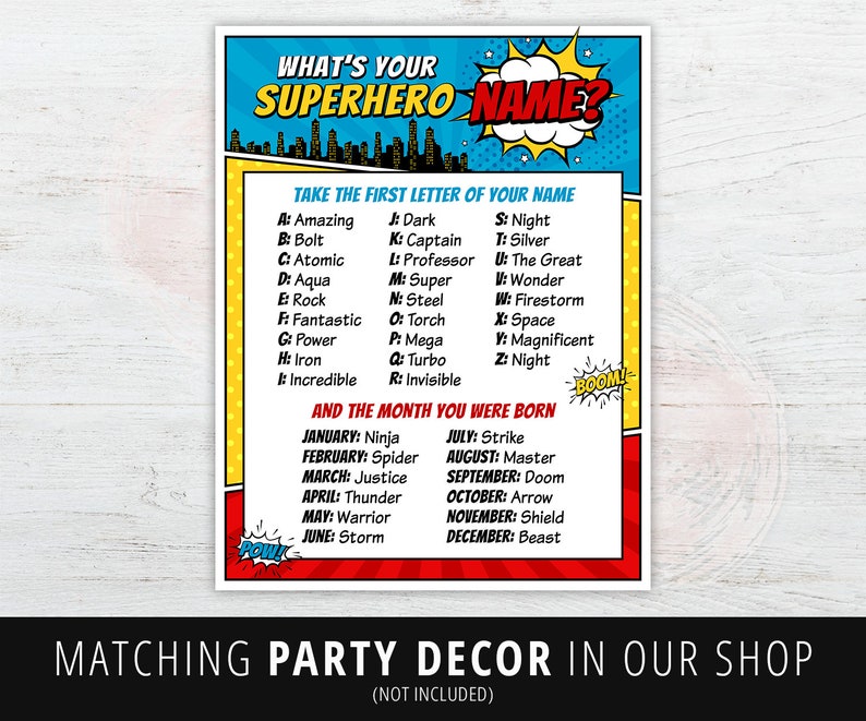 May include: Superhero name generator poster with a comic book theme. The poster features the text "What's Your Superhero Name?" and lists names based on the first letter of your name and birth month. The poster is in shades of blue, yellow, and red.
