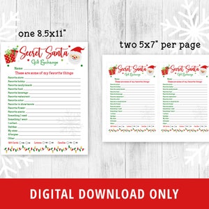 May include: Printable Secret Santa gift exchange cards with a festive Christmas theme. The cards feature a Santa Claus illustration and a list of questions to help participants learn about their assigned person's preferences. The cards are designed to be printed on 8.5x11 inch paper and cut into two 5x7 inch cards.