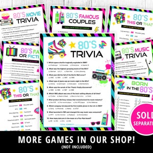 May include: A set of printable 80's themed trivia games. The games include 80's movie trivia, 80's music trivia, 80's fact or fiction, 80's famous couples, 80's this or that, and born in the 80's. The games are designed with a neon pink, blue, and green color scheme.