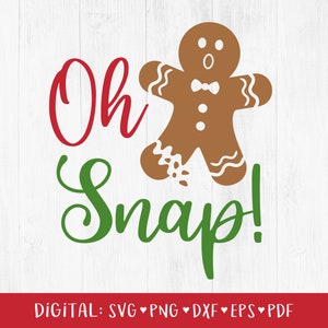 Oh Snap Svg, Svg Noël drôle, bonhomme en pain d'épice SVG, biscuit de Noël, pâtisserie SVG, pain d'épice cassé drôle, Cricut, numérique