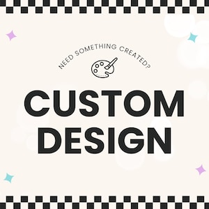 Custom Graphic Design, Graphic Designer, Custom Graphic Design Service, Custom Art Design, Custom Design Work an Services, DIGITAL FILE ONLY