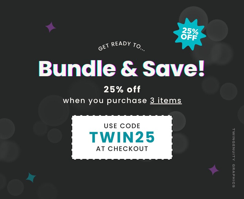 Save 25% off on 3 items using code: TWIN25.