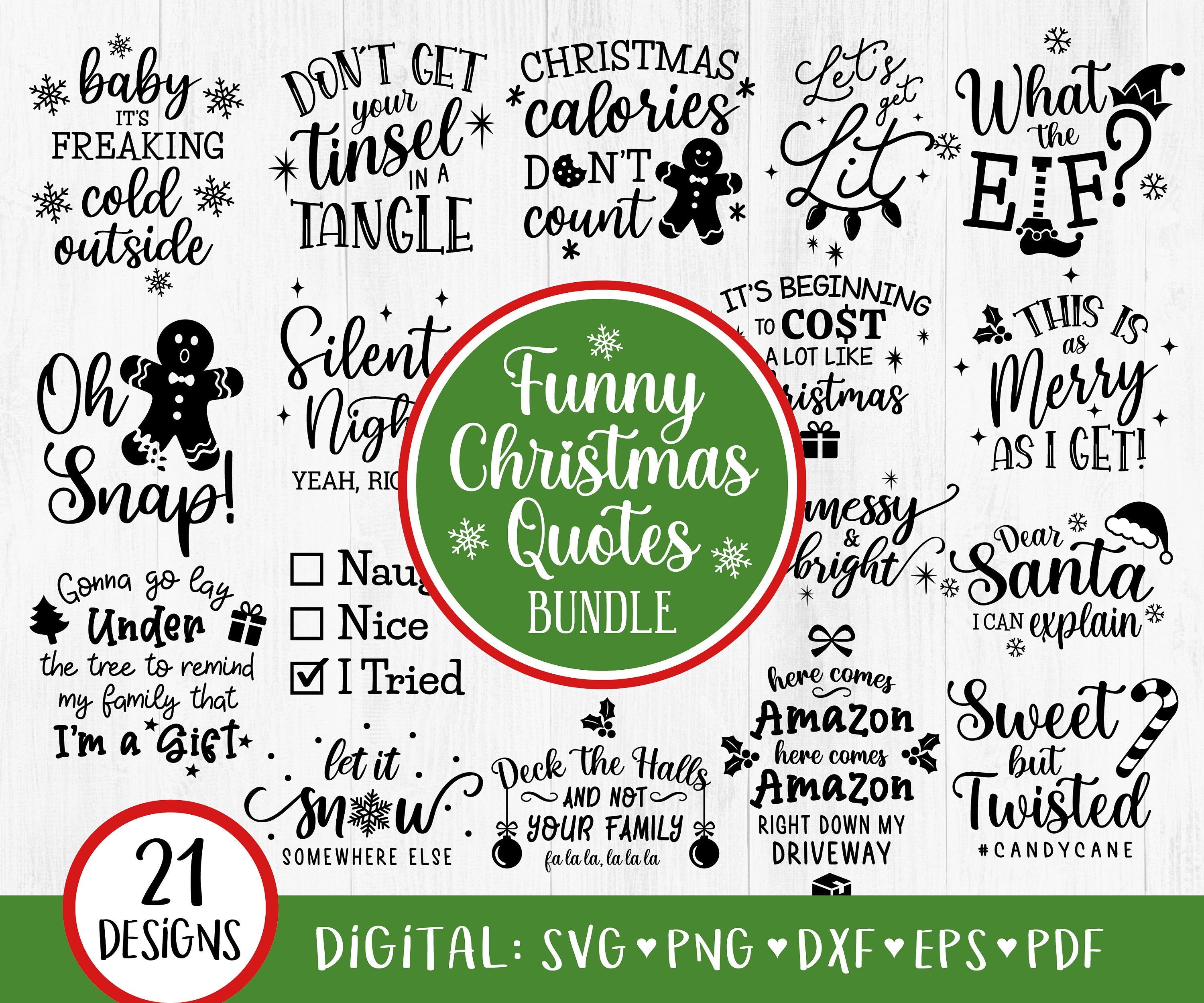 21 Funny Christmas Quotes SVG Bundle, Silhouette Christmas Svg, Funny  Christmas SVG Bundle, Funny Quotes, Adult Christmas Svg, DIGITAL - Etsy  Norway, image size:3000x2498