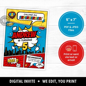 May include: Superhero-themed birthday invitation with a comic book style. The invitation is 5" x 7" and features the text "Calling All Superheroes!" and "Andrew is turning 5." Includes a cityscape and the date, March 2.