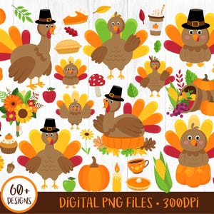 May include: A set of 60+ Thanksgiving clip art graphics featuring turkeys, pumpkins, cornucopias, and other fall-themed elements. The graphics are in a cartoon style and are perfect for creating Thanksgiving crafts, cards, and decorations.