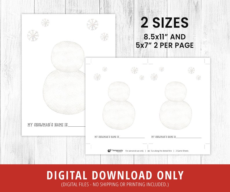 May include: Printable snowman craft activity with two sizes: 8.5x11 inches and 5x7 inches.  Each page has two snowmen with blank spaces for kids to write their snowman's name.  The printable includes snowflakes and a dotted line to cut out the snowmen.