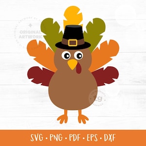 May include: A cartoon turkey illustration with a brown body, orange legs, and a red wattle. It wears a black pilgrim hat with a gold buckle and has colorful tail feathers in shades of orange, green, and yellow. The image includes the text "SVG • PNG • PDF • EPS • DXF".