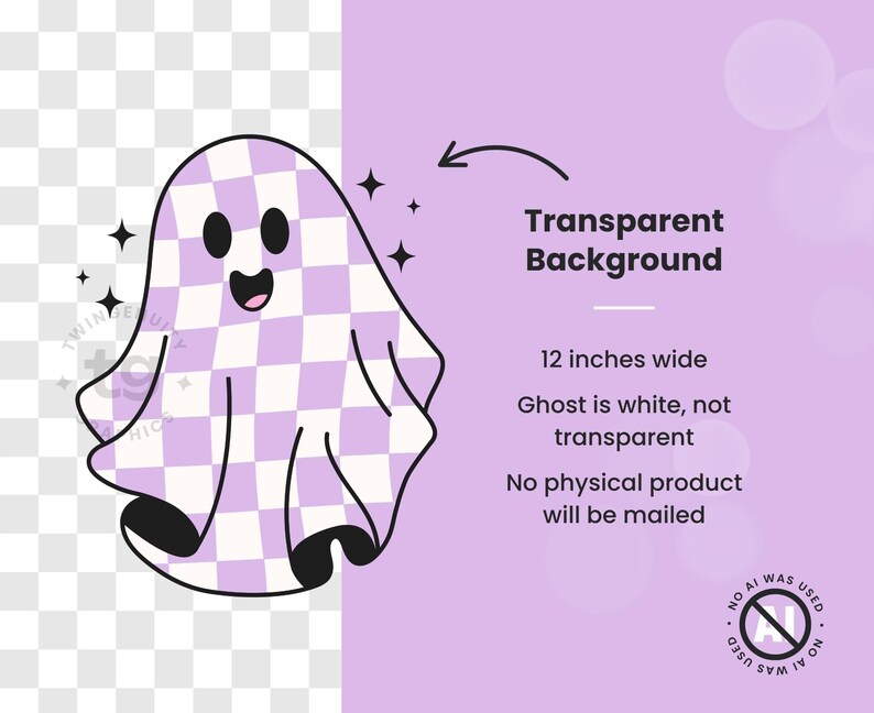 The purple checkered ghost is against a gray checkered  background and purple background to show the clipart has a transparent background. The text reads "transparent background, 12 inches wide, no physical product will be mailed". There is also a "no AI used" badge in the bottom right corner.