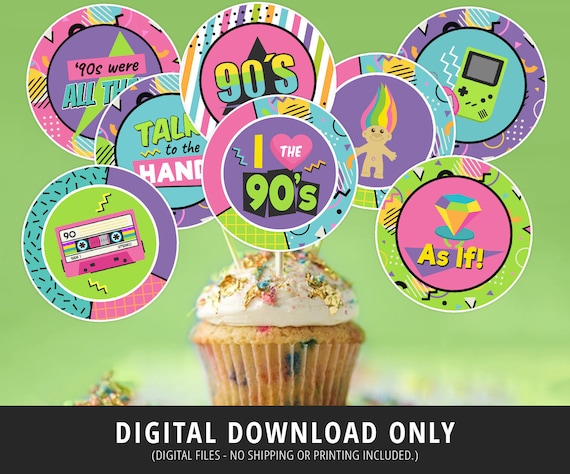 90s Cupcake Toppers 90s Birthday Party 90s Birthday Party | Etsy