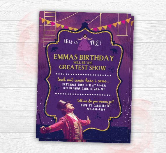 The Greatest Showman Invitation The Greatest Showman ...