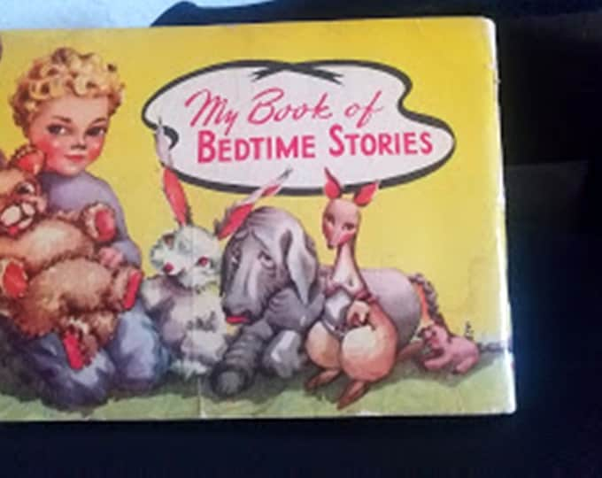 Vintage 1930's Illustrated Book of Bedtime Stories