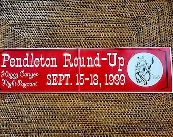 Original 1999 Pendleton Round-Up Bumper Sticker