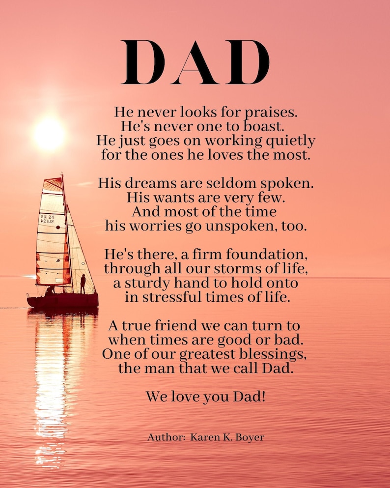 DAD He Never Looks for Praises Unframed Print Free | Etsy