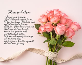 ROSES FOR MOM - Digital Print | Instant Download | 10 x 8 Inches