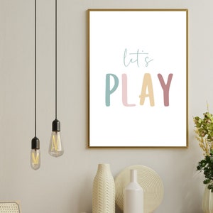 Let&#39;s Play Spielzimmer Druck, sofortiger Download, Kinder Dekor, Spielzimmer Zeichen, Wanddekor, Kinder Druck, Kinderzimmer Dekor, Spielzeit Druck, Boho Kids
