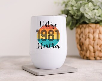 Birthday Wine Tumbler: You Choose the Year - Stainless Steel, Double-Walled