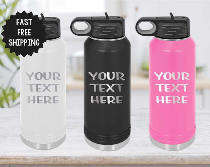 Custom 32 oz Water Bottle, Add Your Own Text Tumbler, Insulated Water Bottle with Straw, Personalized Sports Bottle Customized, Team Gift