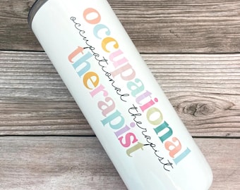 Personalized Occupational Therapy Tumbler: Stainless Steel OT Gift