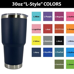 May include: A 30 ounce stainless steel tumbler with a variety of color options. The tumbler is shown in navy blue. The color options are displayed in a grid with the color name listed below each color swatch.
