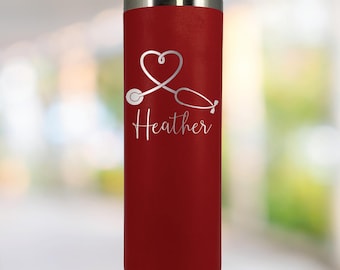 Personalized Nurse Tumbler - Laser Engraved - Stethoscope, RN, Nurse Gift, Doctor Gift, Nurse Assistant,Nursing Student, skinny tumbler