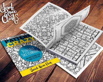 60 coloring pages | Pattern Crazy: Vintage Sketchbook - Printable Adult Coloring Book. Instant Digital Download, 8.5 x 11" PDF Booklet.